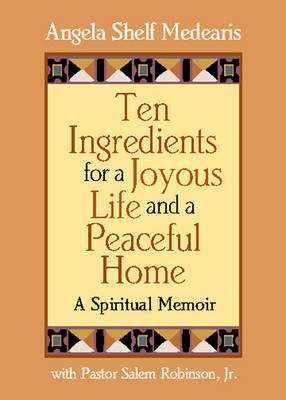Book cover for Ten Ingredients for a Joyous Life and Peaceful Home