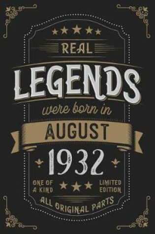 Cover of Real Legends were born in August 1932