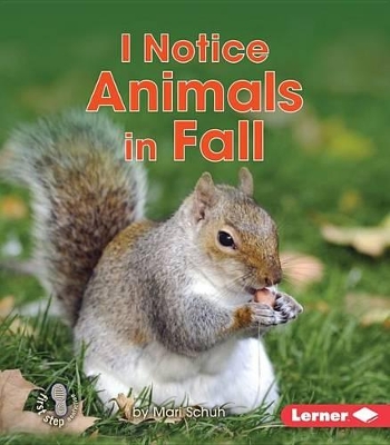 Book cover for I Notice Animals in Fall