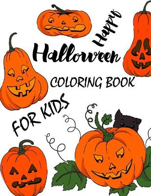 Book cover for Happy Halloween coloring book For kids