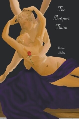Cover of The Sharpest Thorn