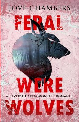 Book cover for Feral Werewolves