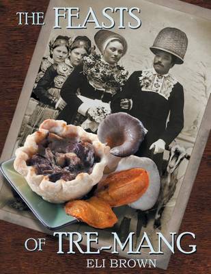 Book cover for The Feasts of Tre-Mang