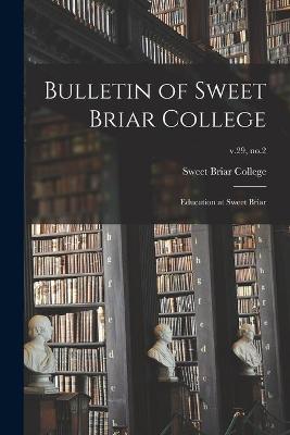 Cover of Bulletin of Sweet Briar College