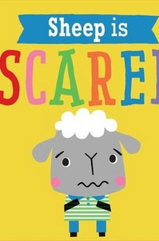 Cover of Playdate Pals: Sheep is Scared