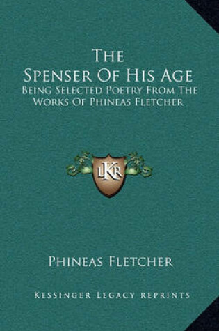 Cover of The Spenser of His Age