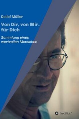 Cover of Von Dir, von Mir, für Dich