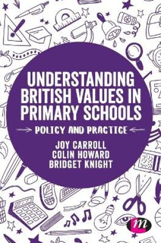 Cover of Understanding British Values in Primary Schools