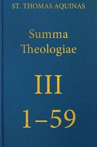 Cover of Summa Theologiae III, 1-59