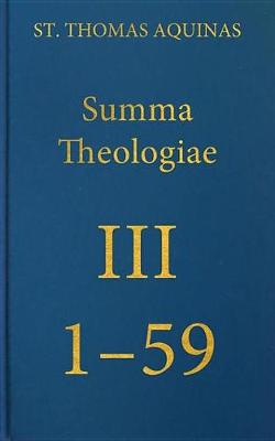 Book cover for Summa Theologiae III, 1-59