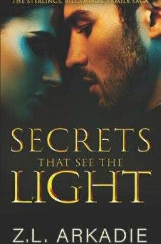 Cover of Secrets That See The Light