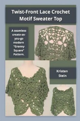 Cover of Twist-Front Lace Crochet Motif Sweater Top