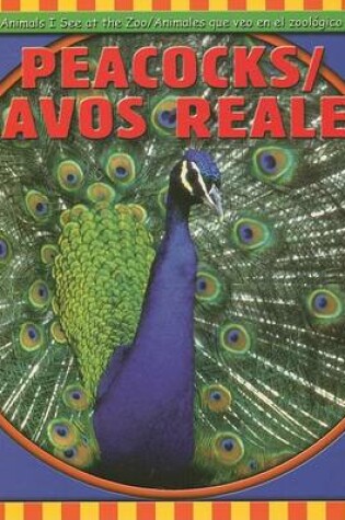 Cover of Peacocks / Pavos Reales