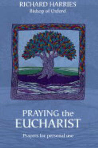 Cover of Praying the Eucharist