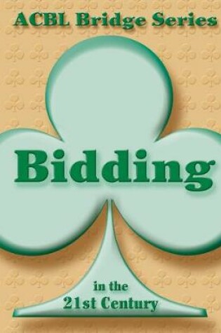 Cover of Bidding in the 21st Century