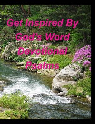 Book cover for Get Inspired By God's Word Devotional Psalms