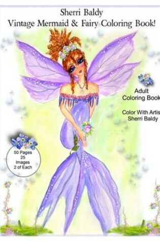 Cover of Sherri Baldy Vintage Mermaid and Fairy Coloring Book