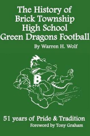 Cover of The History of Brick Township High School Football