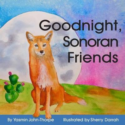 Book cover for Goodnight Sonoran Friends