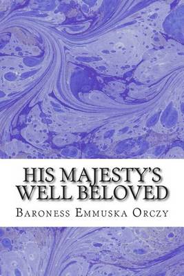 Book cover for His Majesty's Well Beloved