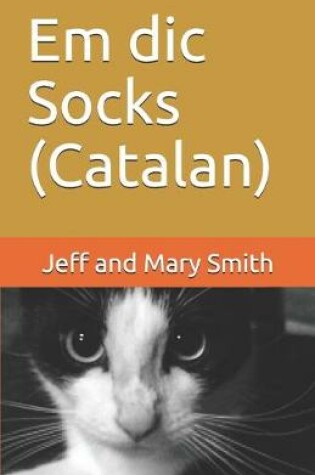 Cover of Em dic Socks (Catalan)