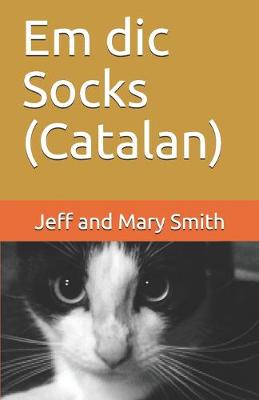 Cover of Em dic Socks (Catalan)