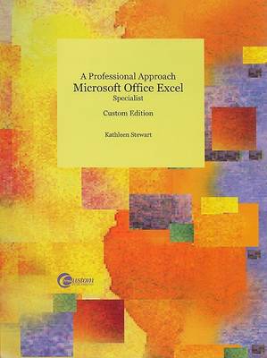 Book cover for A Professional Approach: Microsoft Office Excel Specialist