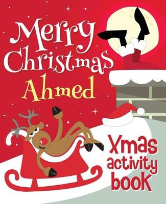 Book cover for Merry Christmas Ahmed - Xmas Activity Book