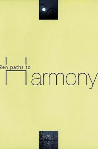 Cover of Zen Paths to Harmony