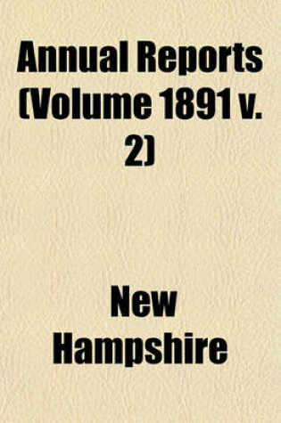 Cover of Annual Reports (Volume 1891 V. 2)