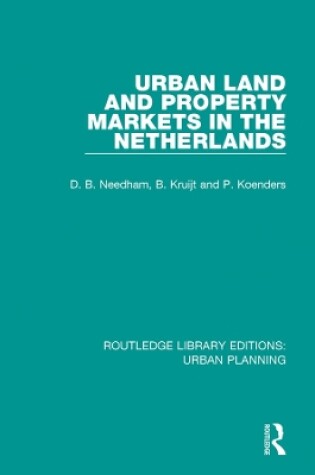 Cover of Urban Land and Property Markets in The Netherlands