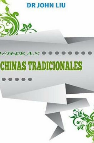 Cover of Hierbas Chinas Tradicionales