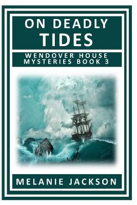 Book cover for On Deadly Tides