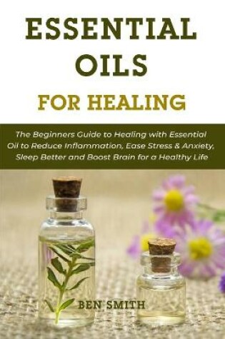 Cover of Essential Oils for Healing