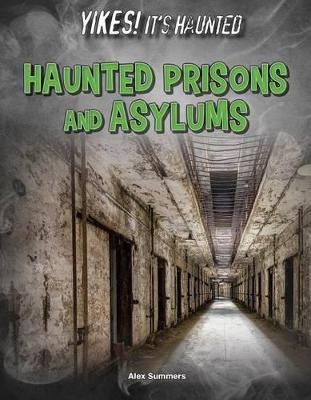 Book cover for Haunted Prisons and Asylums