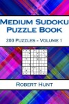 Book cover for Medium Sudoku Puzzle Book Volume 1