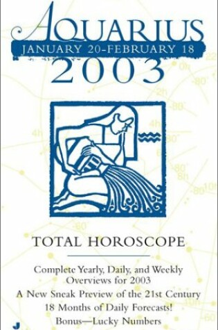 Cover of Total Horoscopes 2003: Aquarius
