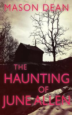 Book cover for The Haunting of June Allen