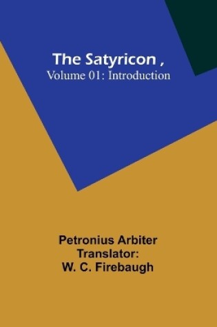 Cover of The Satyricon, Volume 01