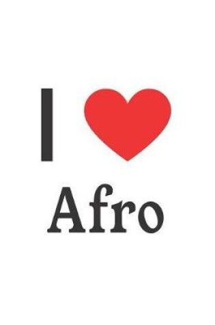 Cover of I Love Afro
