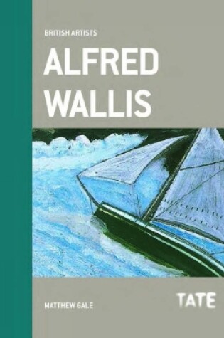 Cover of British Artists: Alfred Wallis
