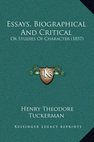 Cover of Essays, Biographical and Critical