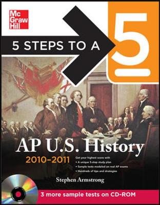 Book cover for 5 Steps to a 5 AP US History with CD-ROM,  2010-2011 Edition