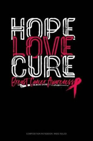 Cover of Hope Love Cure Breast Cancer Awareness