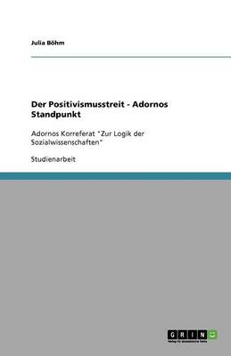 Book cover for Der Positivismusstreit - Adornos Standpunkt