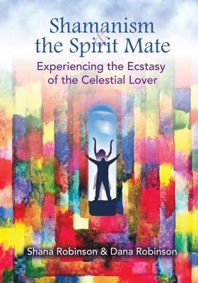 Book cover for Shamanism & the Spirit Mate