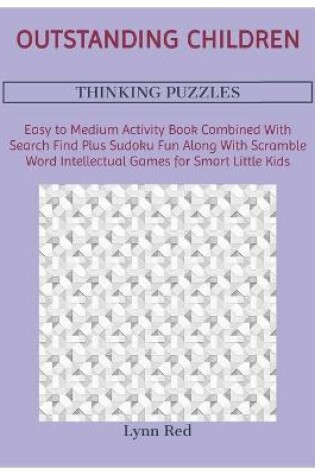 Cover of Outstanding Children Thinking Puzzles