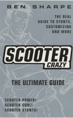 Book cover for Scooter Crazy!