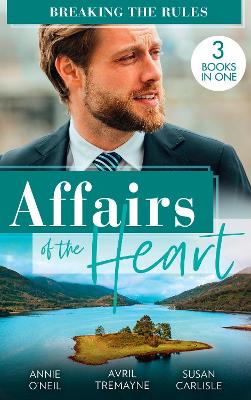 Book cover for Affairs Of The Heart: Breaking The Rules