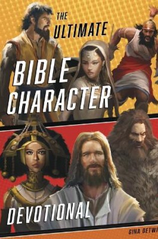 Cover of Ultimate Bible Character Devotional, The